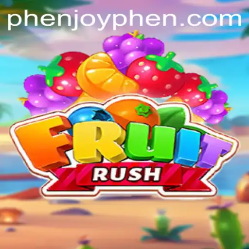 Explore the Thrilling World of FruitRush: A Phenjoy Experience