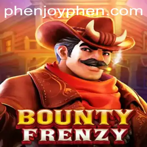 Unveiling BountyFrenzy with Phenjoy