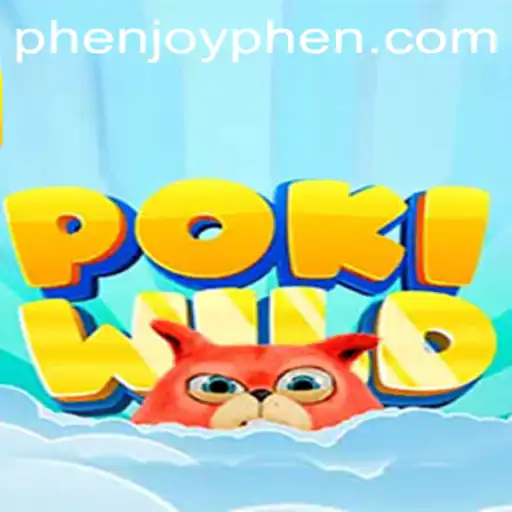 Exploring the Thrilling World of PokiWild with Phenjoy